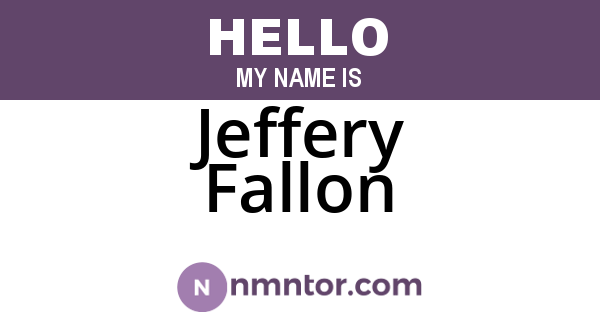 Jeffery Fallon