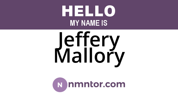 Jeffery Mallory