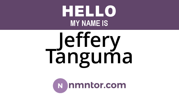 Jeffery Tanguma