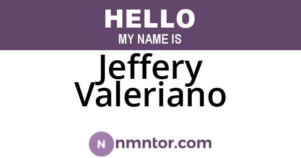 Jeffery Valeriano