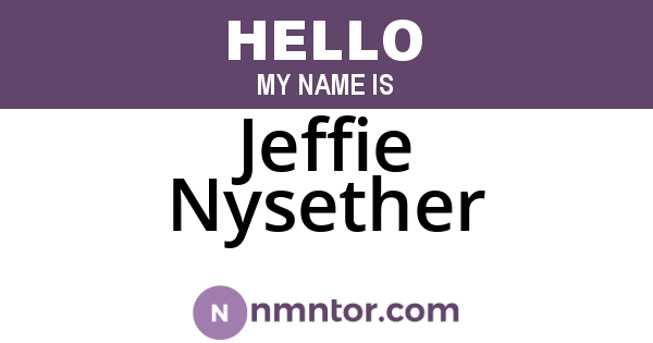 Jeffie Nysether