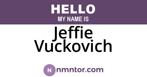 Jeffie Vuckovich