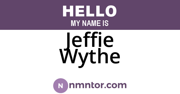 Jeffie Wythe