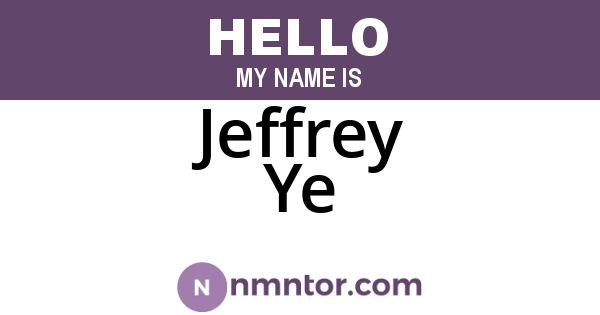 Jeffrey Ye