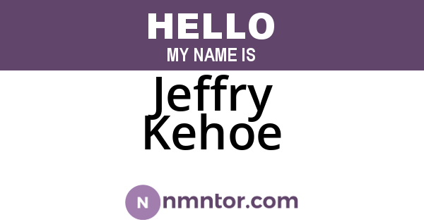 Jeffry Kehoe