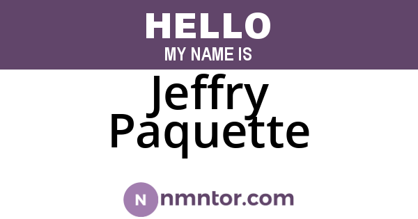 Jeffry Paquette