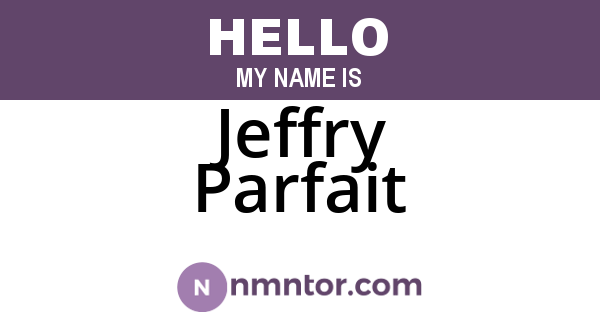 Jeffry Parfait