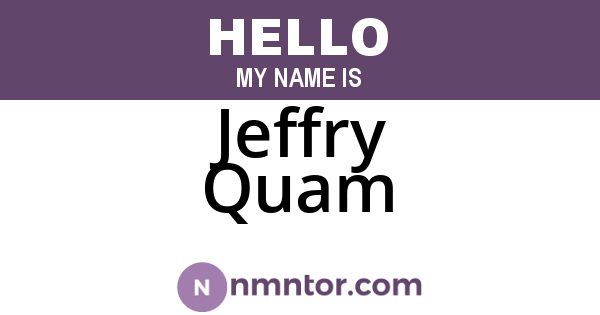 Jeffry Quam