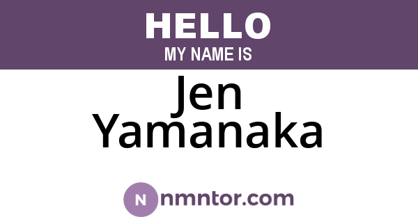 Jen Yamanaka