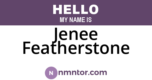 Jenee Featherstone