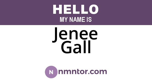 Jenee Gall