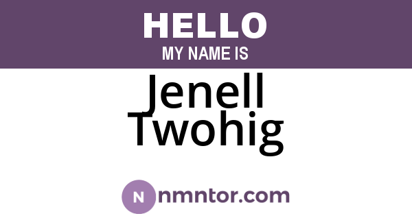 Jenell Twohig