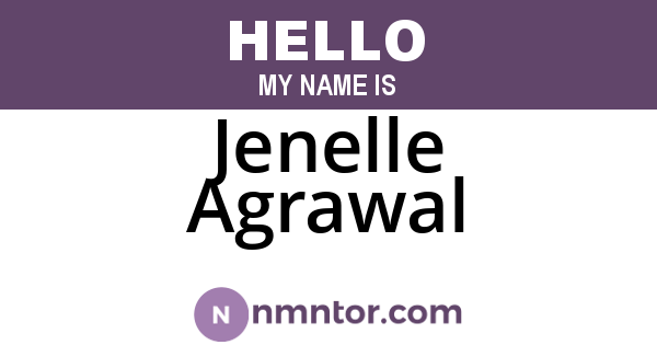 Jenelle Agrawal