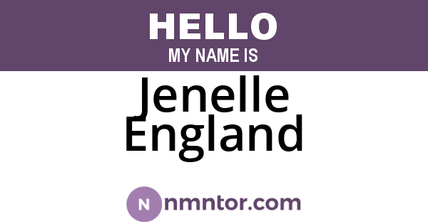 Jenelle England