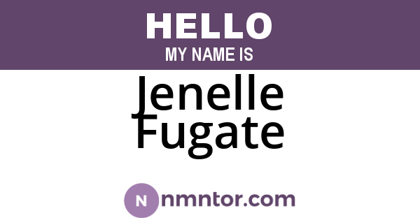 Jenelle Fugate