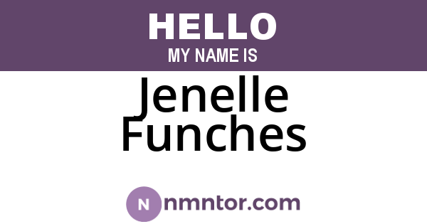 Jenelle Funches