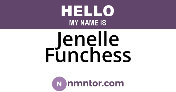 Jenelle Funchess