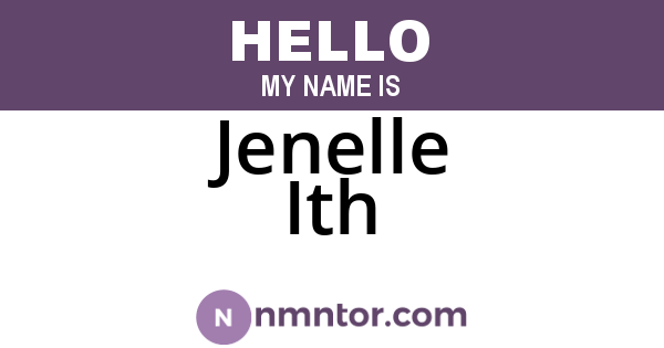 Jenelle Ith