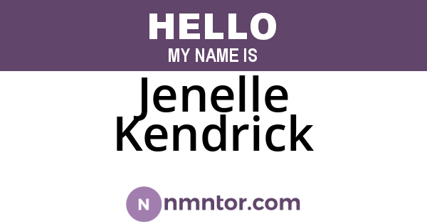 Jenelle Kendrick