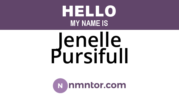 Jenelle Pursifull