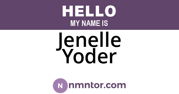 Jenelle Yoder