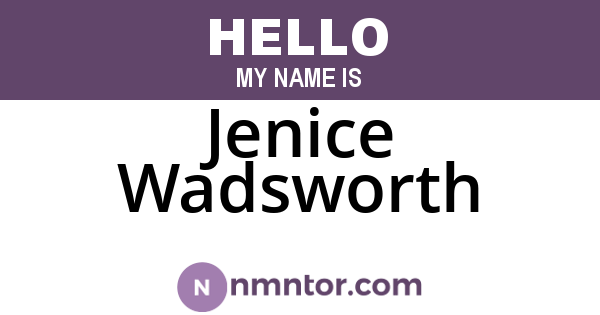 Jenice Wadsworth