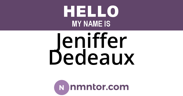 Jeniffer Dedeaux