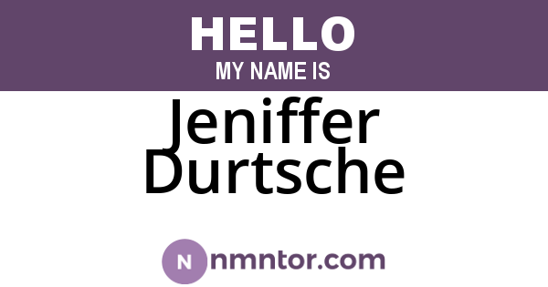 Jeniffer Durtsche