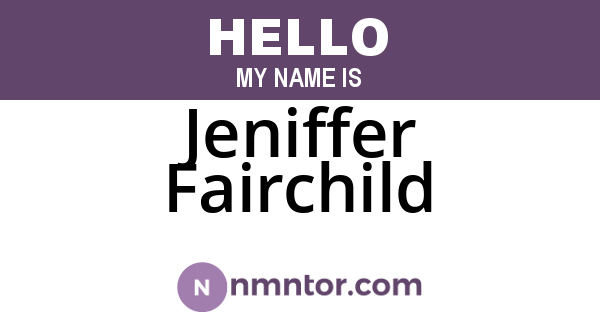 Jeniffer Fairchild
