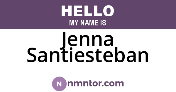 Jenna Santiesteban