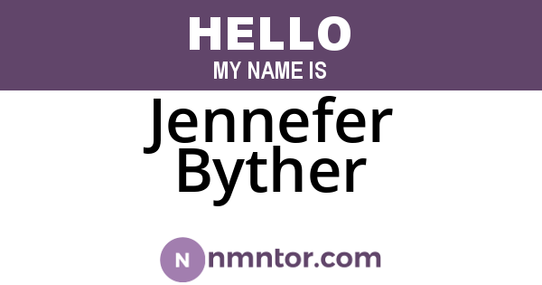 Jennefer Byther