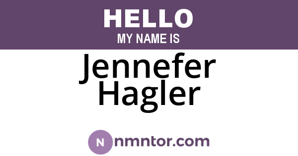 Jennefer Hagler