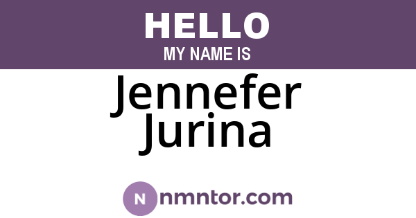 Jennefer Jurina