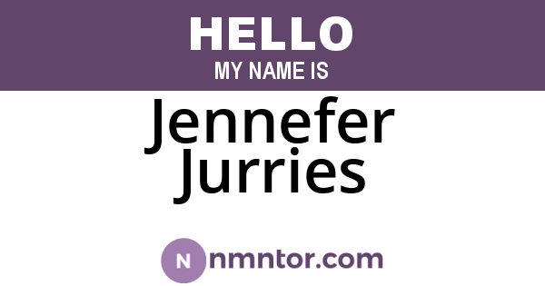 Jennefer Jurries
