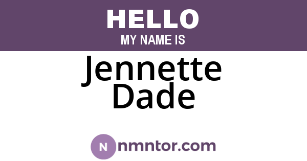 Jennette Dade