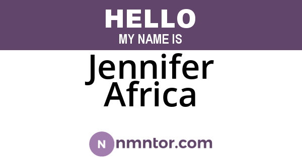 Jennifer Africa