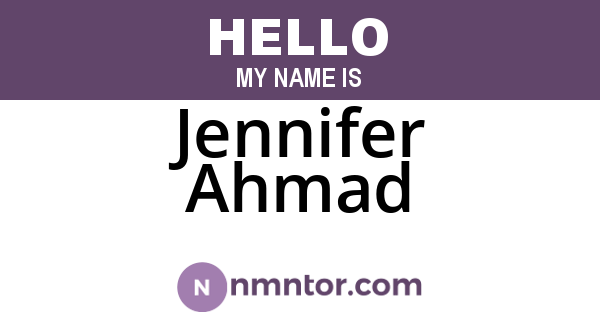 Jennifer Ahmad