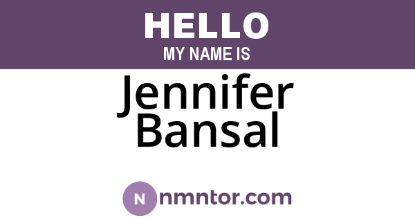Jennifer Bansal