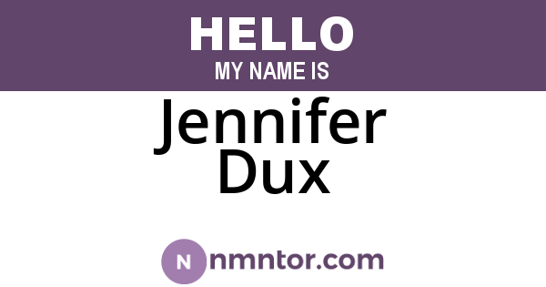Jennifer Dux