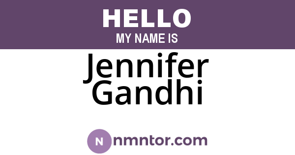 Jennifer Gandhi
