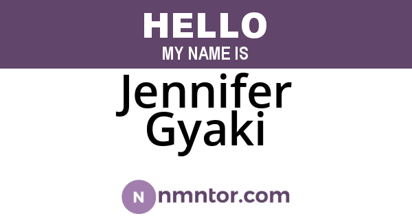 Jennifer Gyaki