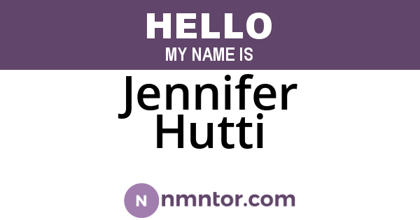 Jennifer Hutti