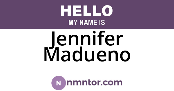 Jennifer Madueno