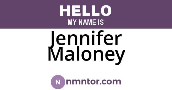 Jennifer Maloney