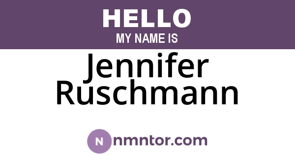 Jennifer Ruschmann