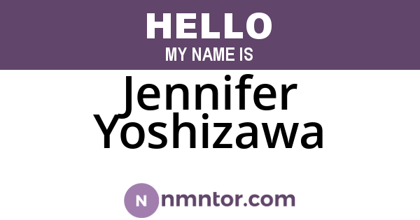 Jennifer Yoshizawa