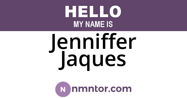 Jenniffer Jaques