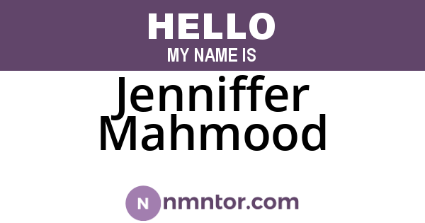 Jenniffer Mahmood