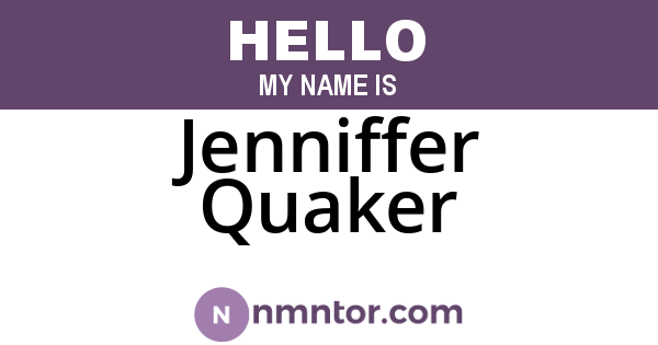 Jenniffer Quaker