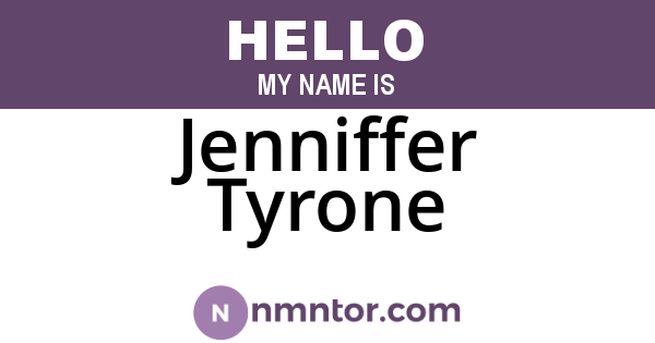 Jenniffer Tyrone